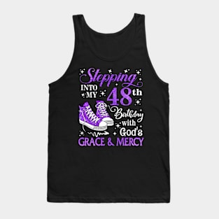 Stepping Into My 48th Birthday With God's Grace & Mercy Bday Tank Top